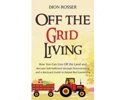 Off the Grid Living