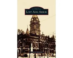 Lost Ann Arbor