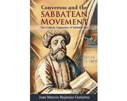 Conversos and the Sabbatean Movement