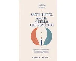 Le Cose Che Nessuno Ti Insegna- Senti Tutto. Anche Quello Che Non È Tuo