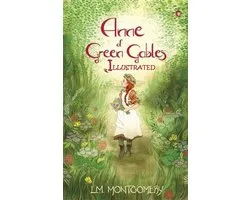 Anne of Green Gables Illustrated