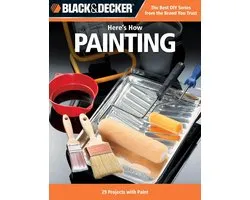 Black & Decker Here's How...Painting