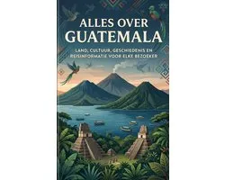 Alles over Guatemala