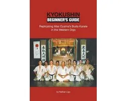Kyokushin Beginner's Guide