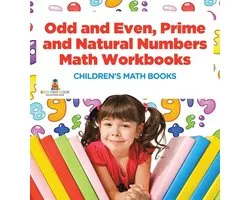 Odd and Even, Prime and Natural Numbers - Math Workbooks Children's Math Books