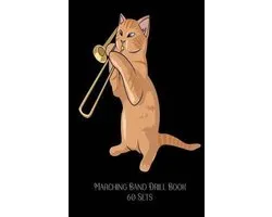 Marching Band Drill Book - Jazz Cat Playing The Trombone
