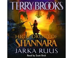 High Druid of Shannara: Jarka Ruus