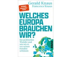 Welches Europa brauchen wir?
