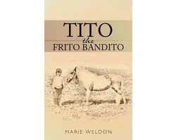 Tito the Frito Bandito