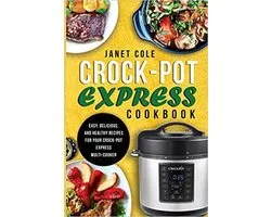 Crock-Pot Express Cookbook