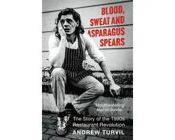 Blood, Sweat and Asparagus Spears