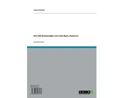 Die CO2-Katastrophe von Lake Nyos, Kamerun