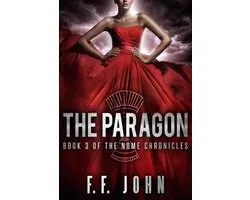 The Nome Chronicles 3 - The Paragon