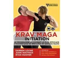 Krav Maga Initiation - Guide d'apprentissage en images
