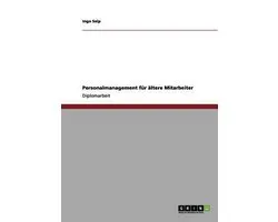 Personalmanagement Fur Altere Mitarbeiter
