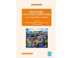 Testi e studi - SOLIDARE, UN LUOGO CHE CURA