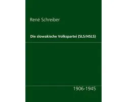 Die slowakische Volkspartei (SLS/HSLS)