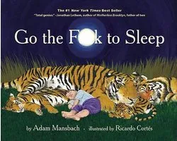 Go The Fuck To Sleep