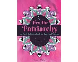 Hex The Patriarchy