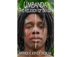 African Spirituality Beliefs and Practices- Umbanda