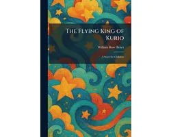 The Flying King of Kurio