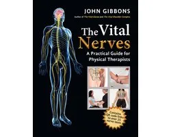 The Vital Nerves: A Practical Guide for Physical Therapists