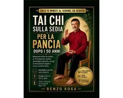 Tai Chi sulla Sedia per la Pancia dopo i 50 Anni