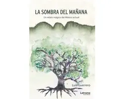La sombra del mañana