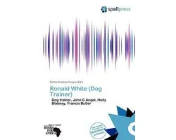 Ronald White (Dog Trainer)
