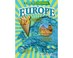 X-Treme Facts: Continents- Europe
