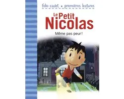 Le Petit Nicolas 2 - Le Petit Nicolas (Tome 2) - Même pas peur !