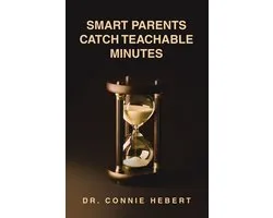 Smart Parents Catch Teachable Minutes
