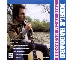 Haggard Merle - Okie From Muskogee (Usa)