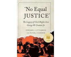 Great Lakes Books Series- No Equal Justice