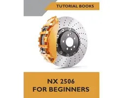NX 2506 For Beginners (COLORED)