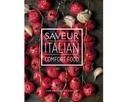 Saveur: Italian Comfort Food