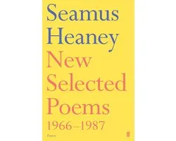 New Selected Poems Seamus Heaney 66 87