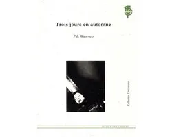 Littératures - Trois jours en automne