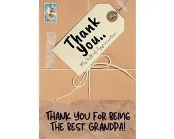 Thank You For Being The Best Grandpa!