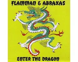 Flamman & Abraxas - Enter The Dragon