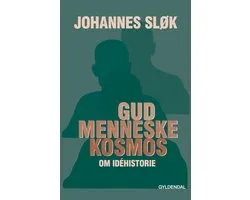 Gud, Menneske, Kosmos