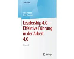 Psychology (German Language) - Leadership 4.0 – Effektive Führung in der Arbeit 4.0