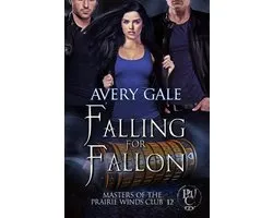 Masters of the Prairie Winds Club - Falling for Fallon