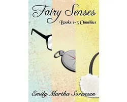 Fairy Senses Books 1-3 Omnibus