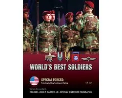 Special Forces: Protecting, Building, Te - World's Best Soldiers