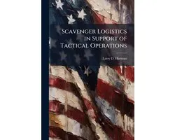 Scavenger Logistics in Support of Tactical Operations