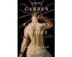 Garden of Earthly Bodies