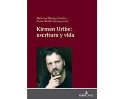 Kirmen Uribe: escritura y vida
