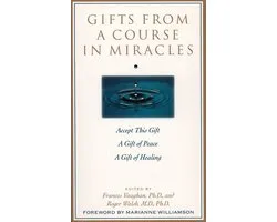 Gifts from a Course in Miracles