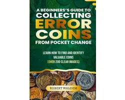 A Beginner's Guide to Collecting Error Coins from Pocket Change